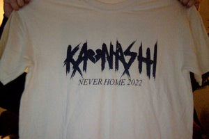 Never Home 2022 T Shirt